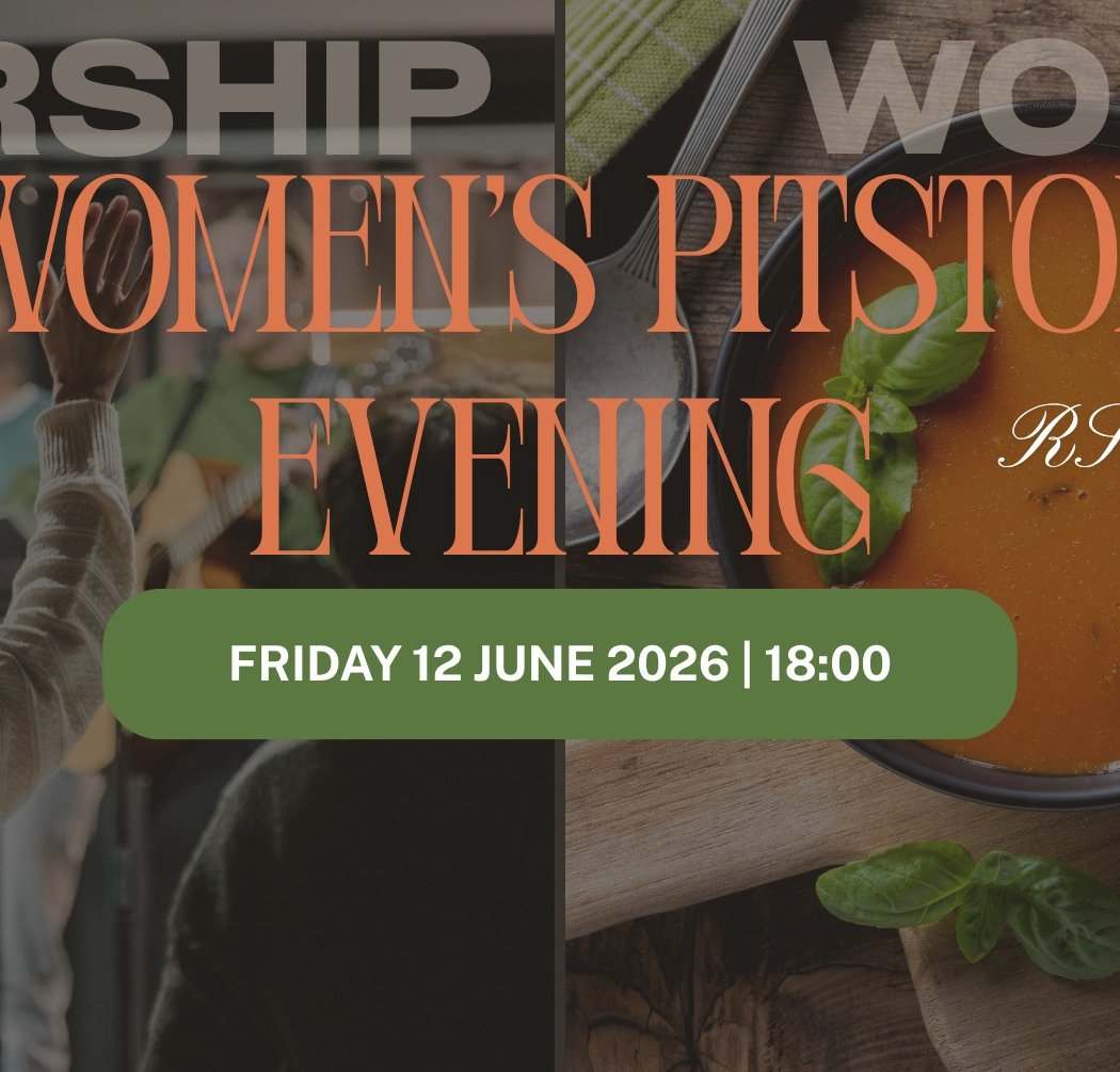 Worship & Word: Women's Pitstop Evening 1
